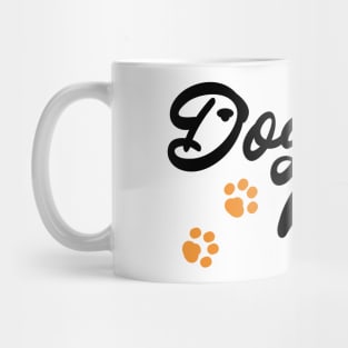 Dog mom Mug